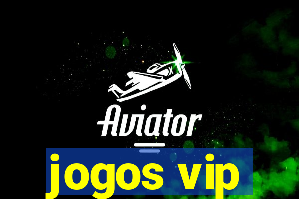 jogos vip